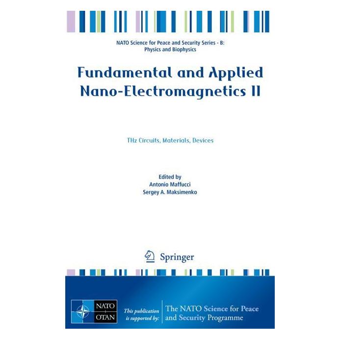Springer Fundamental and Applied Nano-Electromagnetics II (Englisch, Softcover, Antonio Maffucci, Sergey A. Maksimenko) (56056335)