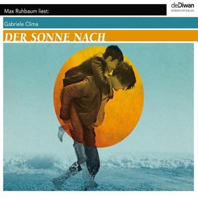 Der Sonne nach - Gabriele Clima, Audio, 4066004045290