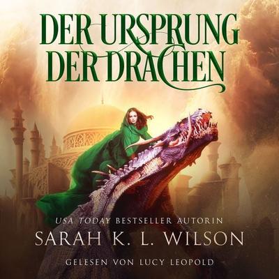 Der Ursprung der Drachen (Tochter der Drachen 4) - Drachen Hörbuch - Sarah K. L. Wilson, Audio, 9786197713343