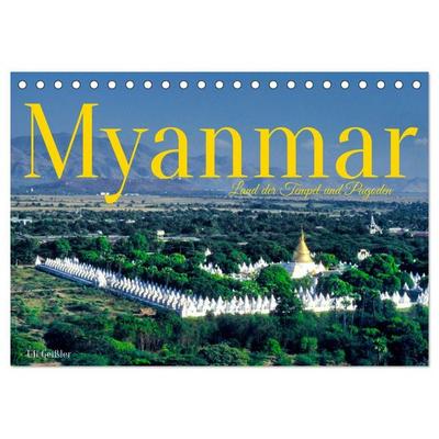 Myanmar Land der Tempel und Pagoden (Tischkalender 2027 DIN A5 quer), CALVENDO Monatskalender