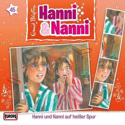 Folge 45: Hanni und Nanni auf heißer Spur - Andre Minninger,Enid Blyton, Audio, 4064066620349