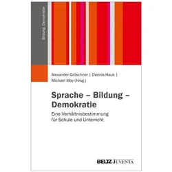 Sprache – Bildung – Demokratie, Schulbücher von Michael May, Alexander Gröschner, Dennis Hauk