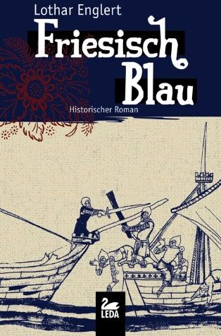 Lothar Englert - Friesisch Blau - Preis vom 17.10.2026 19:25:27 h