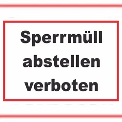 HB-Druck Sperrmüll abstellen verboten Schild A3 (297x420mm)