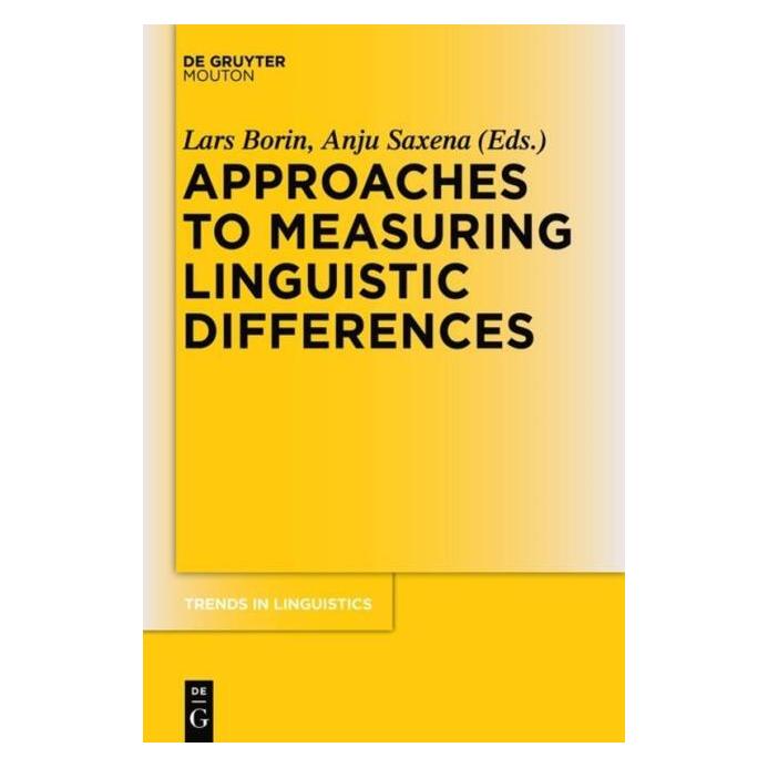 De Gruyter Approaches to Measuring Linguistic Diff (Englisch, Hardcover, Anju Saxena, Lars Borin) (67763280)