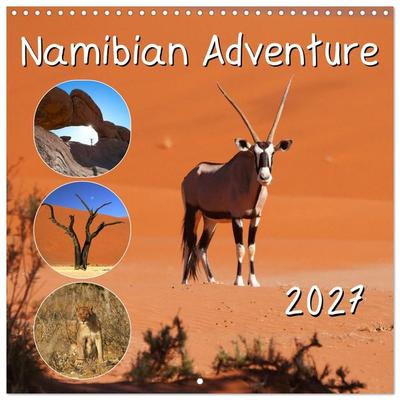 Namibian Adventure (Wall Calendar 2027 12 × 12 Inch) CALVENDO 12 Month Wall Calendar