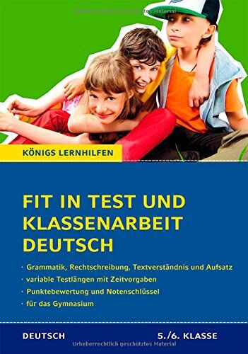 Peter Süß - Fit in Test und Klassenarbeit Deutsch - 5./6. Klasse Gymnasium: 60 Kurztests und 12 Abschlusstests (Königs Lernhilfen) - Preis vom 06.10.2026 07:26:00 h