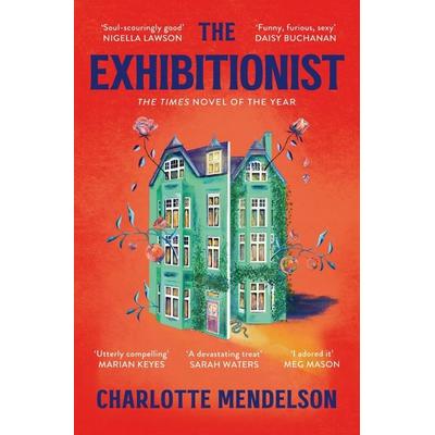 The Exhibitionist, Taschenbuch von Charlotte Mendelson, Macmillan Publishers International