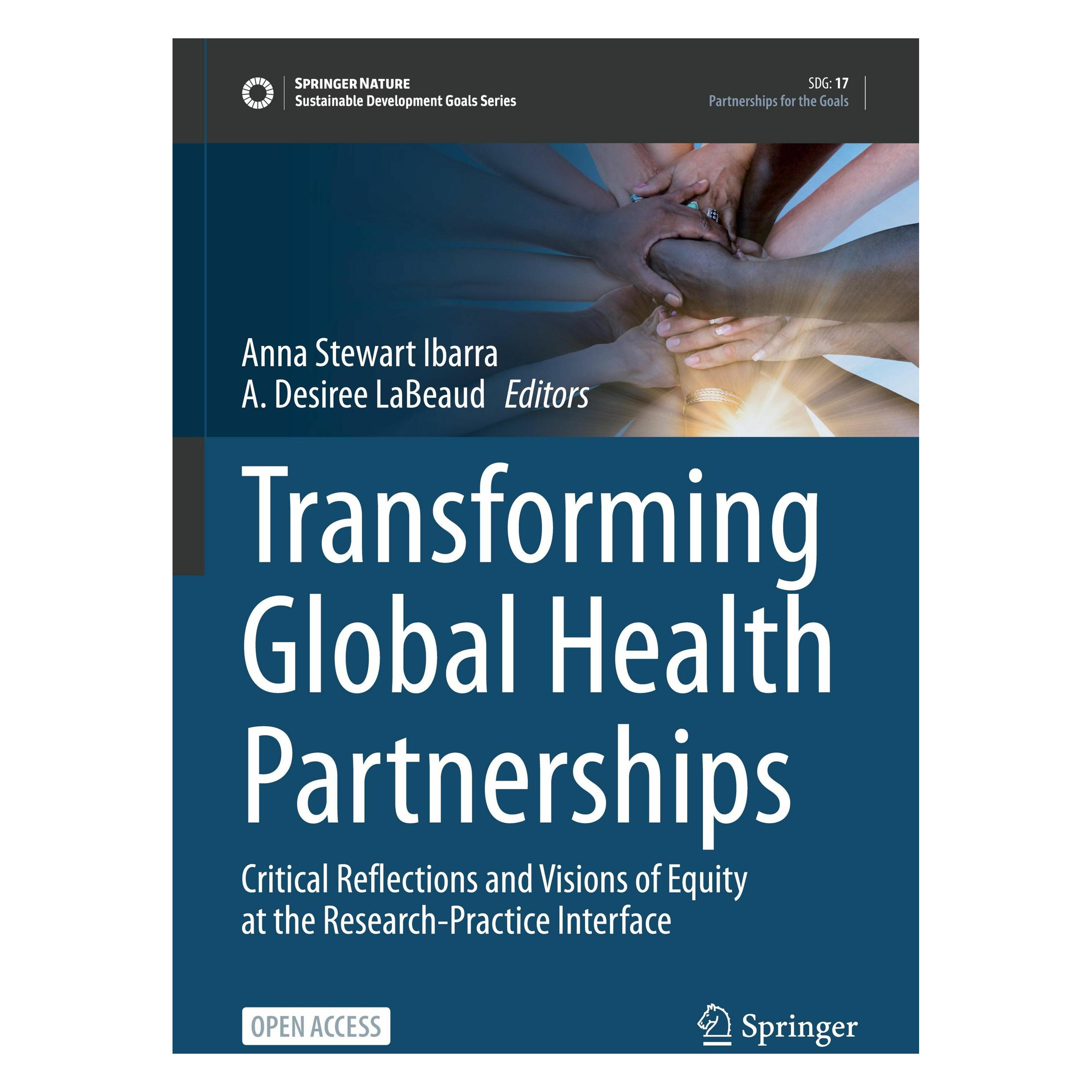 Springer Transforming Global Health Partnerships (Englisch, Softcover, A. Desiree LaBeaud, Anna Stewart Ibarra) (57302936)