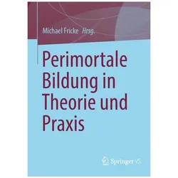 Perimortale Bildung in Theorie und Praxis, Fachbücher