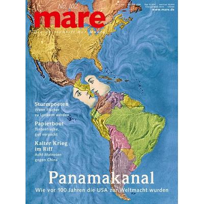 mare - Die Zeitschrift der Meere / No. 102 / Panamakanal, Taschenbuch von Nikolaus Gelpke, Mareverlag, 978-3-86648-035-3