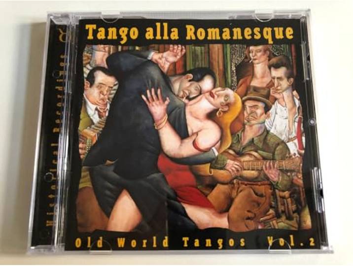 Various - Tango Alla Romanesque. Old World Ta