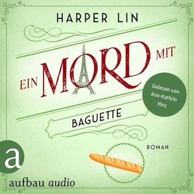 Ein Mord mit Baguette - Harper Lin, Audio, 9783757018825