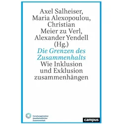 Die Grenzen des Zusammenhalts, Fachbücher von Axel Salheiser, Maria Alexopoulou, Christian Meier Zu Verl, Alexander Yendell