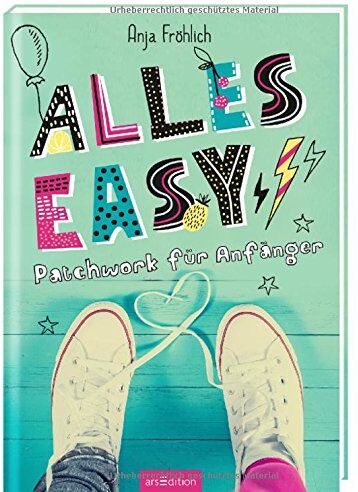 Anja Fröhlich - Alles Easy: Patchwork für Anfänger - Preis vom 30.09.2026 22:30:23 h