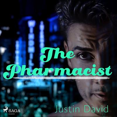 The Pharmacist - Justin David, Audio, 9788728334706