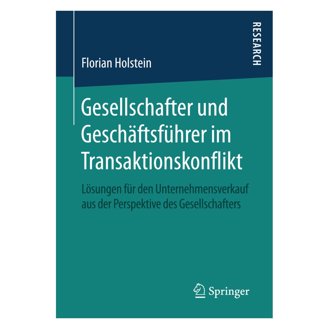 Springer Gesellschafter und Geschäftsführer im Transaktionskonflikt (Deutsch, Softcover, Florian Holstein) (55823555)