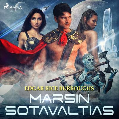 Marsin sotavaltias - Edgar Rice Burroughs, Audio, 9788728418741
