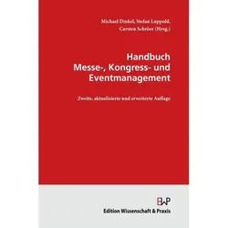 Handbuch Messe-, Kongress- und Eventmanagement., Fachbücher von Stefan Luppold, Michael Dinkel, Carsten Schröer