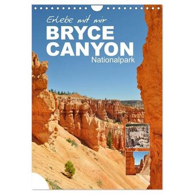 Erlebe mit mir den Bryce Canyon Nationalpark (Wandkalender 2027 DIN A4 hoch), CALVENDO Monatskalender