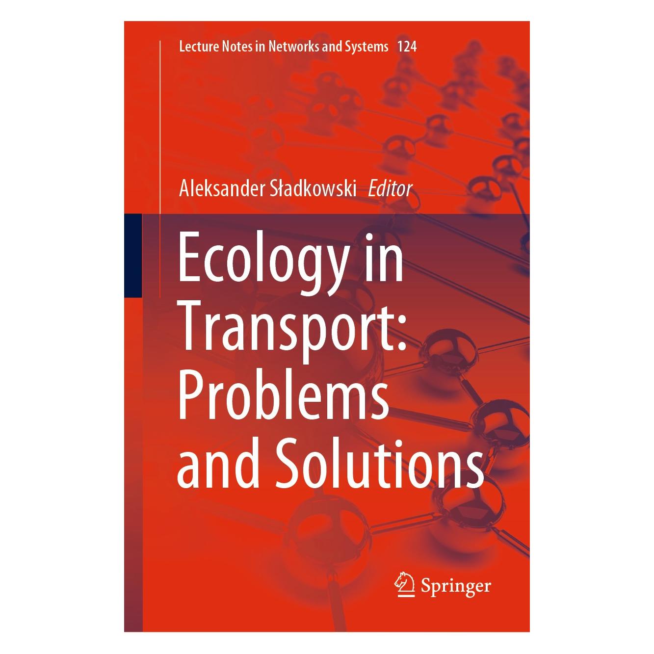 Springer Ecology in Transport: Problems and Solu (Englisch, Hardcover, Aleksander Sładkowski) (9783030423223)