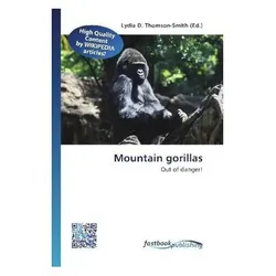 Mountain gorillas, Fachbücher von Lydia D. Thomson-Smith