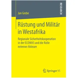 Rüstung und Militär in Westafrika, Fachbücher von Jan Grebe