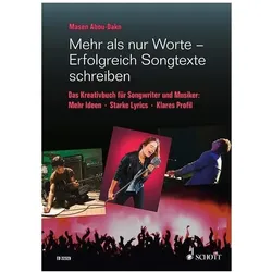 Mehr als nur Worte - Erfolgreich Songtexte schreiben, Sachbücher von Masen Abou-Dakn