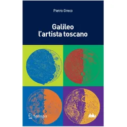 Galileo l'artista toscano, Fachbücher von Pietro Greco