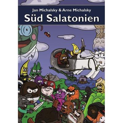 Süd Salatonien, Gebundene Ausgabe von Jan Michalsky,Arne Michalsky, Tredition, 978-3-384-02829-7