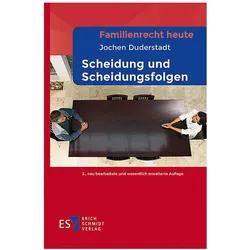 Familienrecht heute Scheidung und Scheidungsfolgen, Fachbücher von Jochen Duderstadt