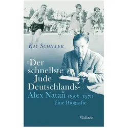 »Der schnellste Jude Deutschlands«, Fachbücher von Schiller, Kay(Dr.)