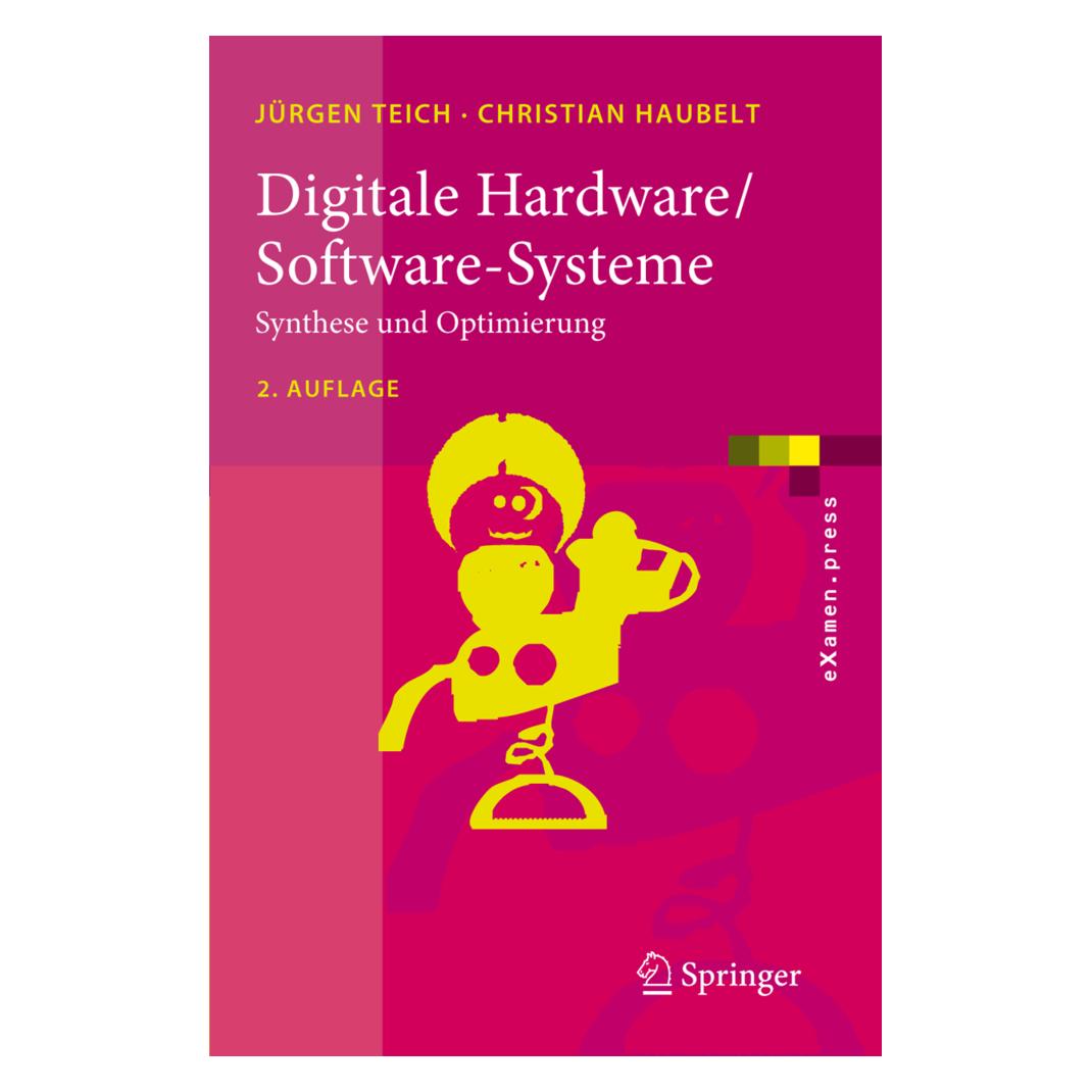 Springer Digitale Hardware/Software-Systeme (Deutsch, Softcover, Christian Haubelt, Jürgen Teich) (7319609)