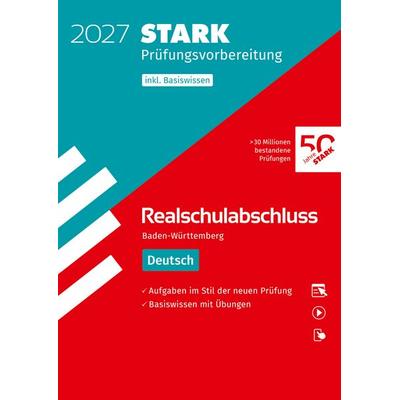 STARK Deutsch - Realschulabschluss 2027 BW - Prüfungsvorbereitung inkl. Basistraining, Set von , Stark Verlag GmbH, 978-3-8490-6702-1