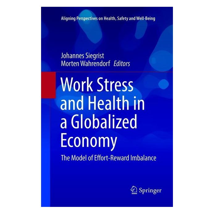 Springer Work Stress and Health in a Globalized Economy (55998156)