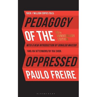 Pedagogy of the Oppressed, Gebundene Ausgabe von Paulo Freire, Bloomsbury Academic, 978-1-5013-1414-8