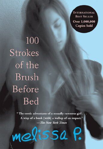Melissa P. - 100 Strokes of the Brush Before Bed (Black Cat series) - Preis vom 09.10.2026 07:28:09 h