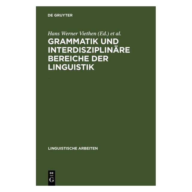 De Gruyter Grammatik und interdisziplinäre Bereich (Deutsch, Hardcover) (67825102)