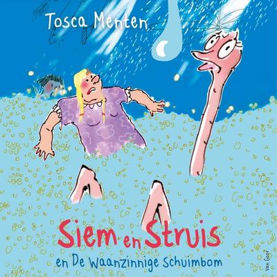 Siem en Struis en De Waanzinnige Schuimbom - Tosca Menten, Audio, 9789000401024