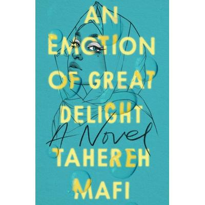 An Emotion of Great Delight, Taschenbuch von Tahereh Mafi, HarperCollins