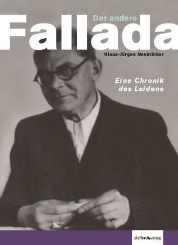 Klaus-Jürgen Neumärker - Der andere Fallada: Eine Chronik des Leidens - Preis vom 09.10.2026 07:28:09 h