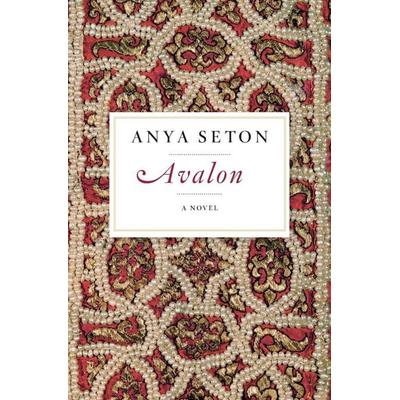 Avalon, Taschenbuch von Anya Seton, Houghton Mifflin Company