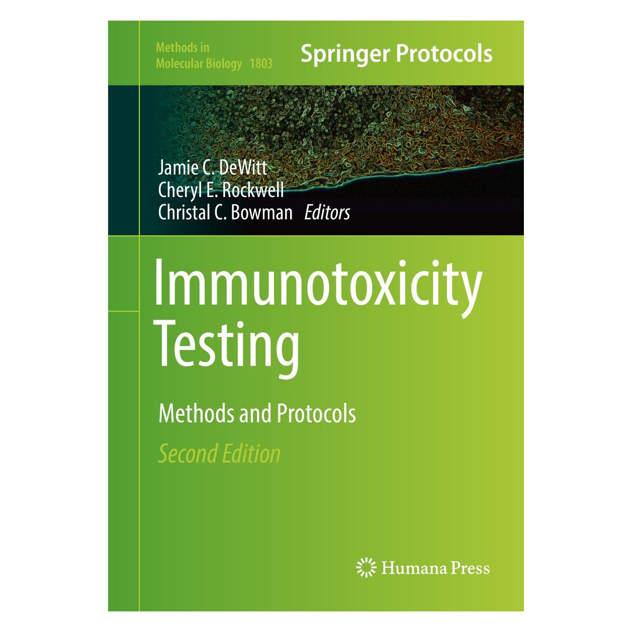 Springer Immunotoxicity Testing (Englisch, Hardcover, Cheryl E. Rockwell, Christal C. Bowman, Jamie C. DeWitt) (9781493985487)