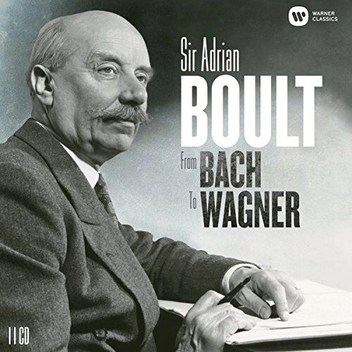 Sir Adrian Boult - From Bach to Wagner - Preis vom 10.10.2026 11:48:34 h