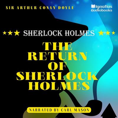 The Return of Sherlock Holmes - Arthur Conan Doyle, Audio, 9783991676539
