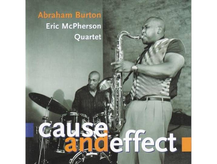 Abraham Burton - Cause And Effect