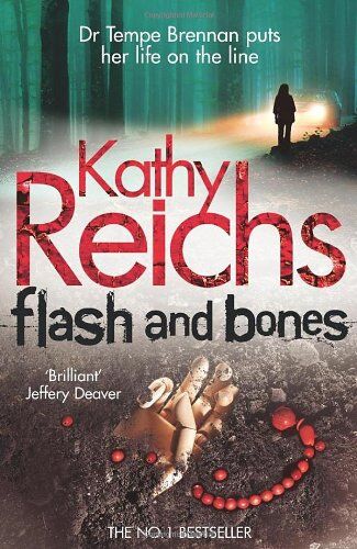Kathy Reichs - Flash and Bones (Temperance Brennan 14) - Preis vom 09.10.2026 07:28:09 h