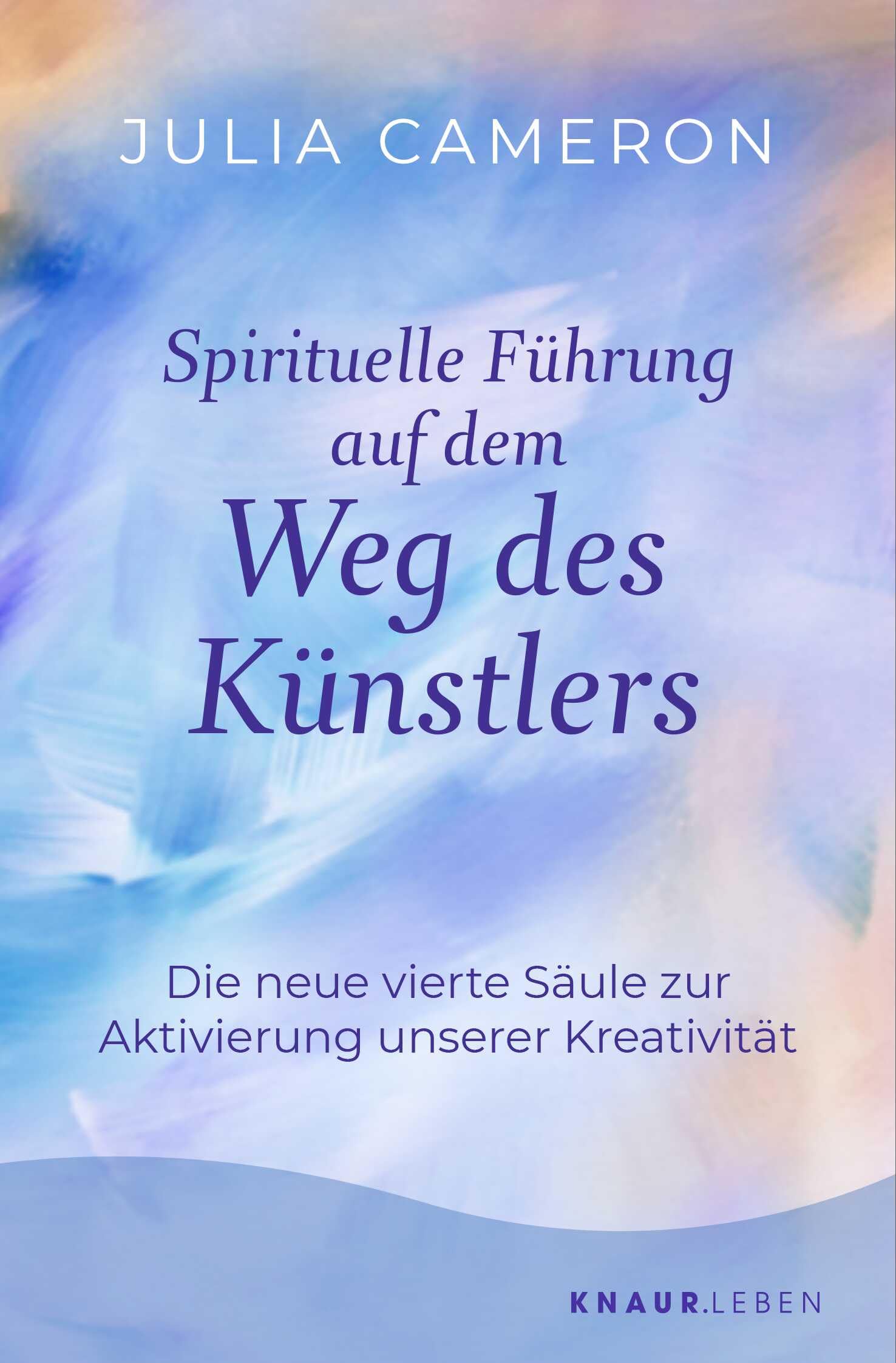 Julia Cameron - Spirituelle Führung auf dem Weg des Künstlers: Die neue vierte Säule zur Aktivierung unserer Kreativität »Weg des Künstlers« - Das Sechs-Wochen-Programm der Bestseller-Autorin - Preis vom 10.10.2026 11:48:34 h