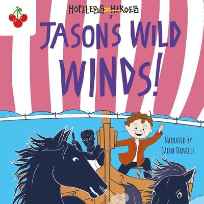 Jason's Wild Winds - Stella Tarakson, Audio, 9781782263500