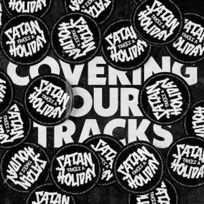 Covering Our Tracks - Satan Takes a. Holiday, CD